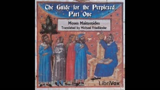 Guide for the Perplexed Part 1 - Maimonides Audiobook