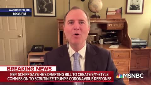 Schiff Announces bill to investigate coronavirus response