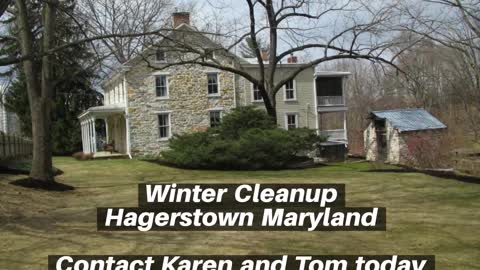 Winter Cleanup Hagerstown Maryland Lawn Mowing Service