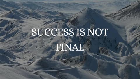 Success is not final #motivation #viral #youtubeshorts #trending #trendingshorts #viralvideo