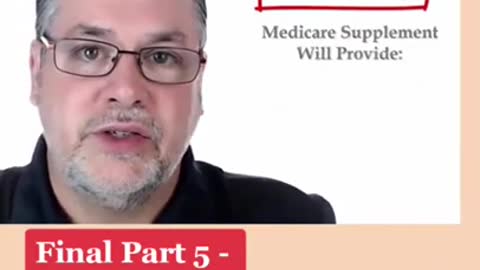 Final Part 5 - Which is better, a Medicare supplement plan or Medicare Advantage plan?