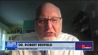 Dr. Robert Redfield says underfunding in the CDC made the US unprepared to handle Covid-19