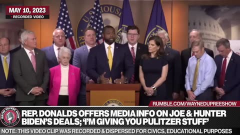 Donalds Offers Media Info On Joe & Hunter Biden's Deals: 'I'm Giving You Pulitzer Stuff!'
