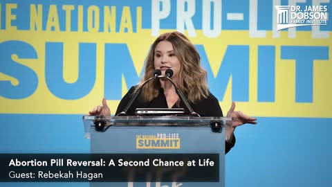 Abortion Pill Reversal: A Second Chance at Life with Guest Rebekah Hagan