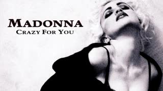 Madonna - Crazy For You