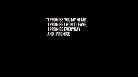 Poem: "I Promise You My Heart"