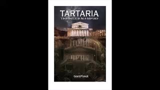 Tartaria the Hidden History