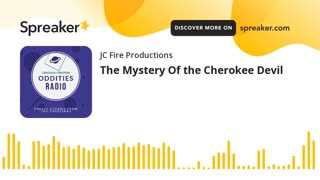 Season 1 Episode 3: The Mystery Of the Cherokee Devil