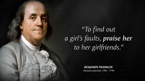 Benjamin Franklin's inspirational sayings are one of the best quotes ever.