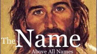 The Name of Jesus and You