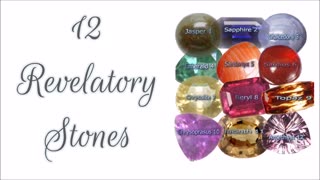 12 Revelatory Stones