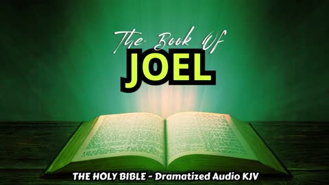 ✝✨The Book Of JOEL | The HOLY BIBLE - Dramatized Audio KJV📘The Holy Scriptures_#TheAudioBible💖