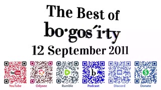🎙️Classic Bogosity Podcast: 12 September 2011