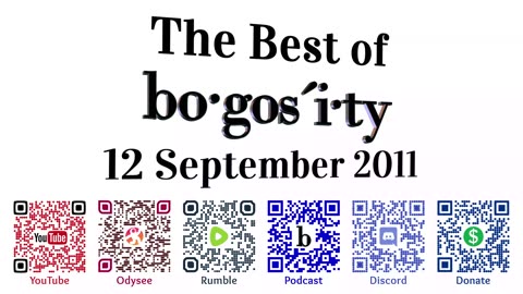 🎙️Classic Bogosity Podcast: 12 September 2011