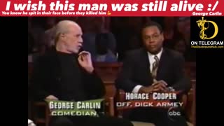 GEORGE CARLIN KNEW BACK THEN, WHAT WE ARE ALL JUST REALIZING NOW
