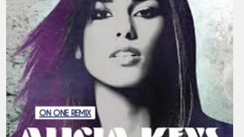 ON ONE SINGLE ALICIA KEYS REMIX