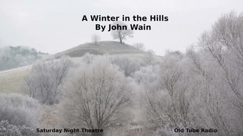 A Winter in the Hills By John Wain