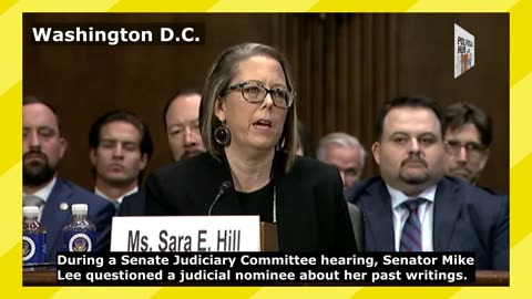 Senator Mike Lee questioned a judicial nominee about her past writings.