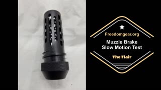 Slow motion demonstration of Flair Muzzle Brake