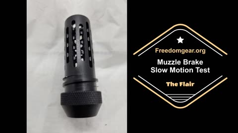 Slow motion demonstration of Flair Muzzle Brake