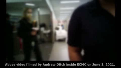 Andrew Ditch Recorded Patients Without Their Consent at ECMC (June 2021)