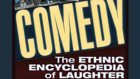 This Day in Comedy: The Ethnic Encyclopedia of Laughter