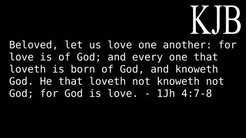 Beloved Let Us Love One Another 1 John 4:7-8