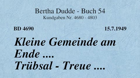 BD 4690 - KLEINE GEMEINDE AM ENDE .... TRÜBSAL - TREUE ....