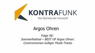 Argos Ohren - Folge 58: Sommerfestival - BEST of Argos Ohren: Coverversionen kultiger Musik-Tracks