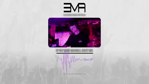 Electronic Music Australia #57 Mark Maxwell Guest Mix