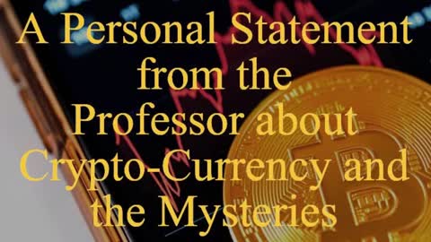 CRYPTO-CURRENCY AND THE MYSTERIES