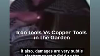 Iron gardening tools versus copper gardening tools