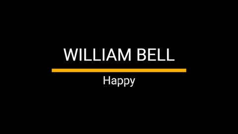 Happy - William Bell