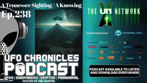 Ep.238 A Tennessee Sighting / A Knowing