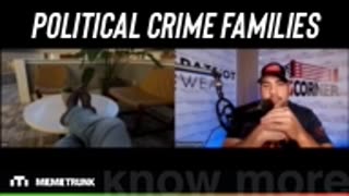 Political Crime Families