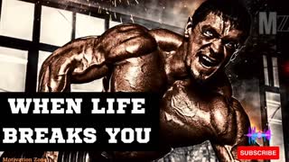 When life breaks you- Powerful Motivational Video