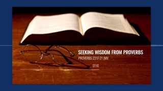 Seeking Wisdom from Proverbs