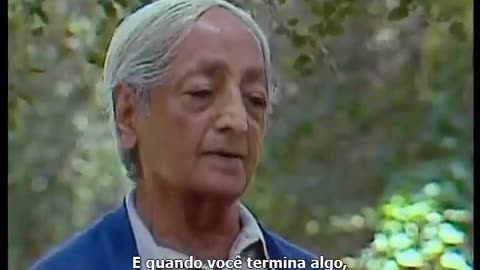 No findar, que é a morte, existe uma tremenda beleza - 1981 - Jiddu Krishnamurti