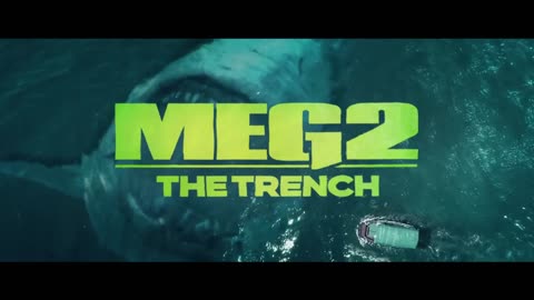 Meg 2: The Trench Trailer