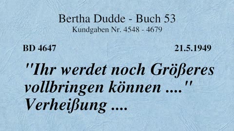 BD 4647 - "IHR WERDET NOCH GRÖSSERES VOLLBRINGEN KÖNNEN ...." VERHEISSUNG ....