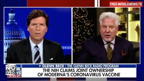 Glenn Beck on Tucker Carlson Exposes NIH / Moderna Collusion Ahead of COVID Pandemic