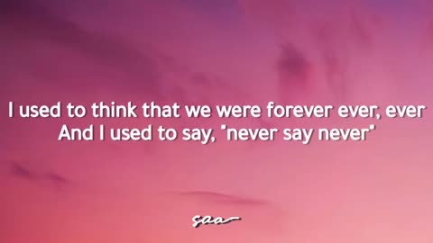 Taylor Swift - We Are Never Ever Getting Back Together (Lyrics Video)