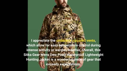 User Feedback: SITKA Gear Men's Dew Point Waterproof Lightweight Hunting Jacket