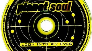 Planet Soul - Look Into My Eyes