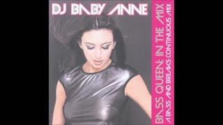 DJ Baby Anne->Bass Queen In The Mix