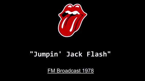 The Rolling Stones - Jumpin' Jack Flash (Live in New Jersey 1978) FM Broadcast