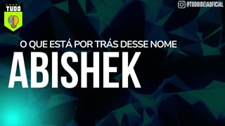 Significado e Numerologia do Nome Abishek