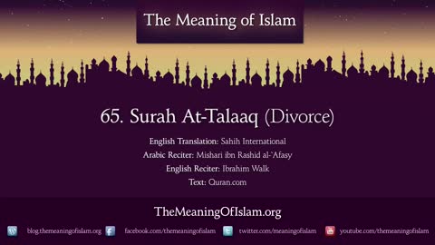 Quran 65. At-Talaq (Divorce): Arabic and English translation HD 4K