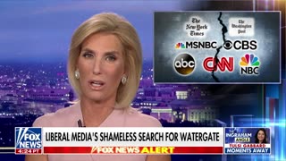 Laura: Democrats keep searching for Watergate