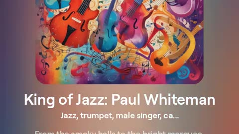 King of Jazz: Paul Whiteman